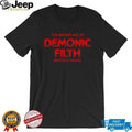 The Birthplace Of Demonic Filth Westfield Indiana Gothic Horror Sarcastic Men Women T Shirt