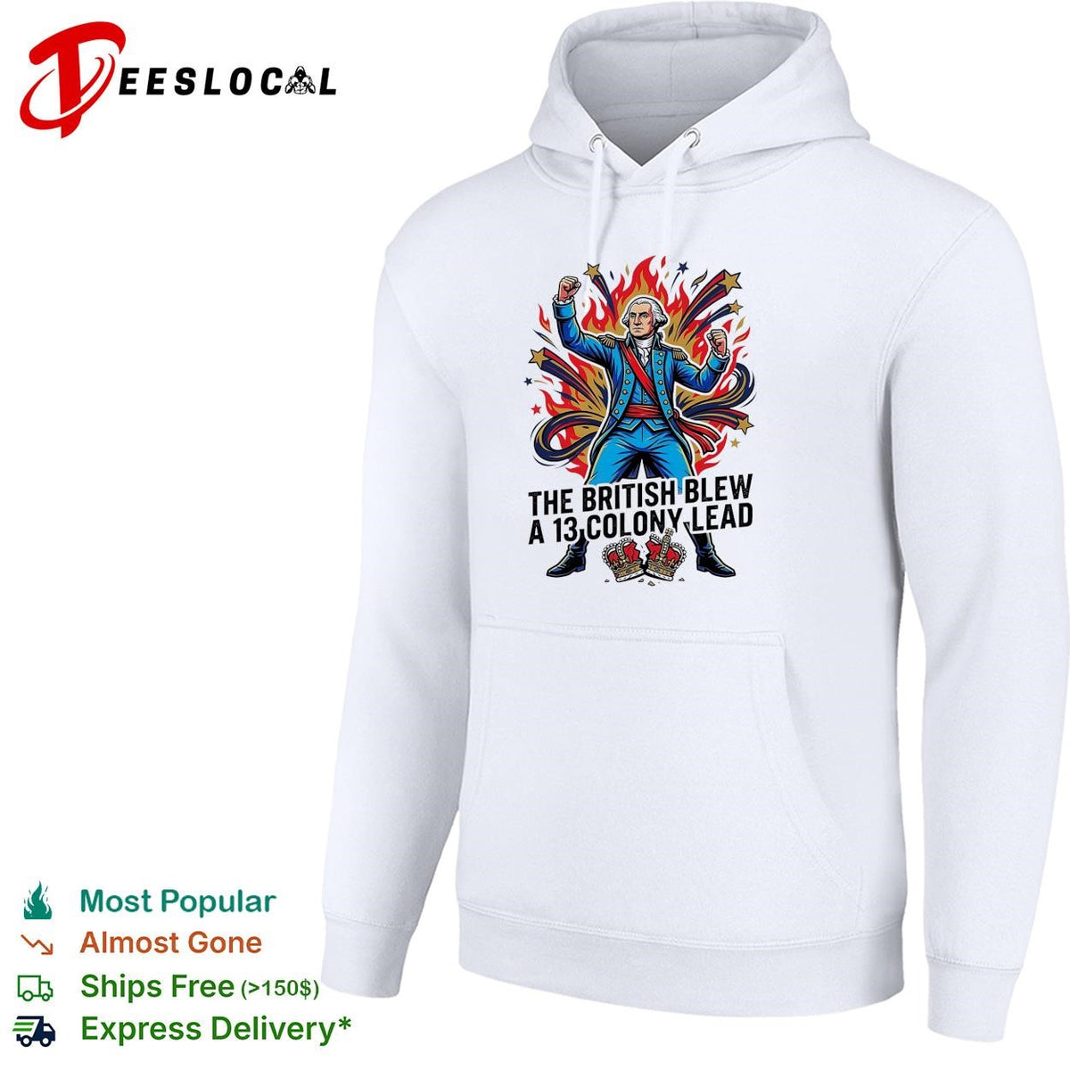 The British blew a 13 colony lead founding father fireworks pose shirt