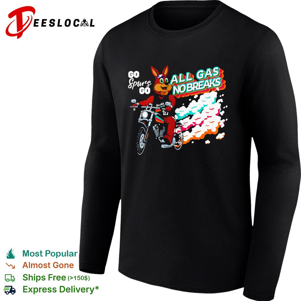 The Coyote San Antonio Spurs NBA Go Spurs Go All Gas No Breaks basketball shirt