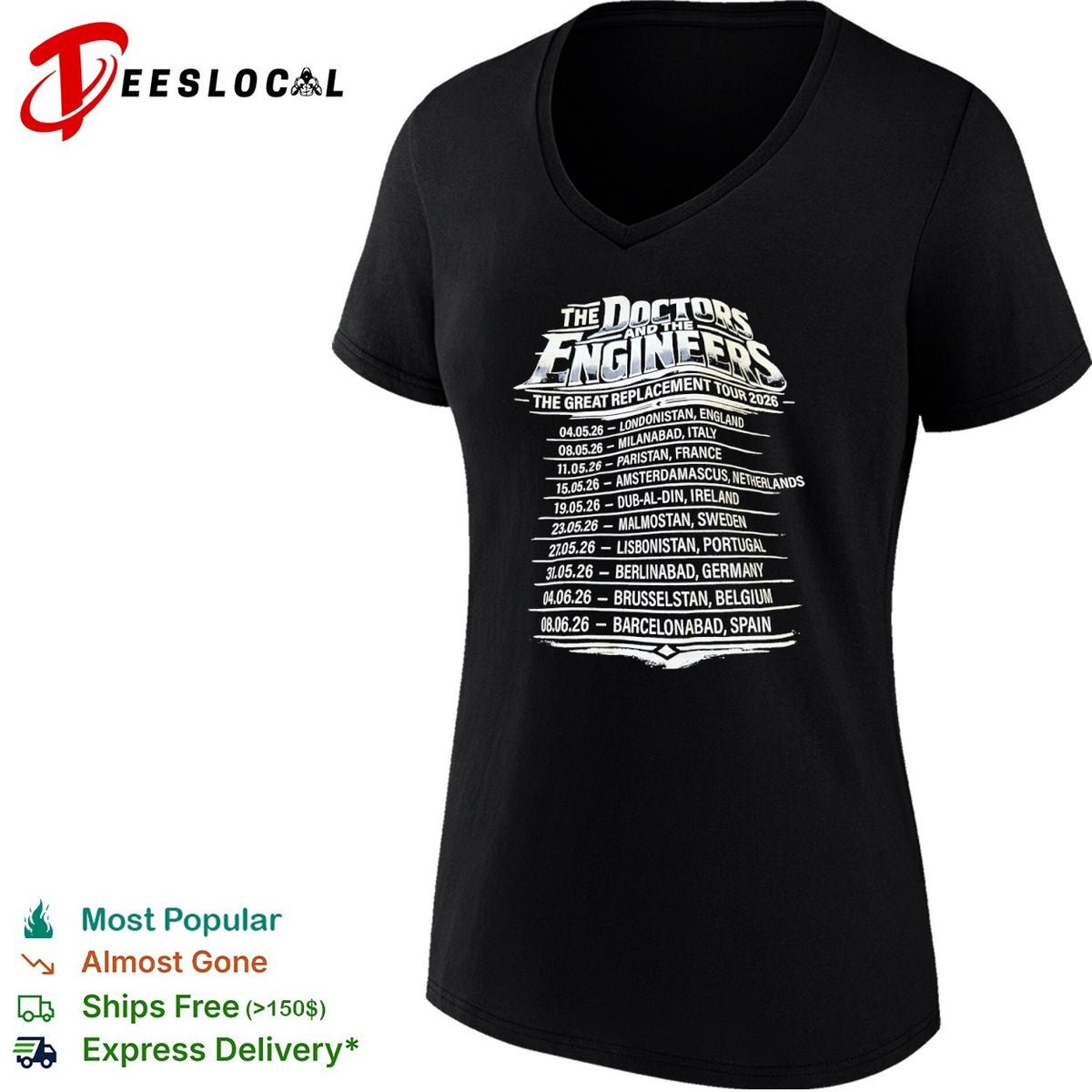 The Doctors and the Engineers The Great Replacement Tour 2026 Londonistan shirt