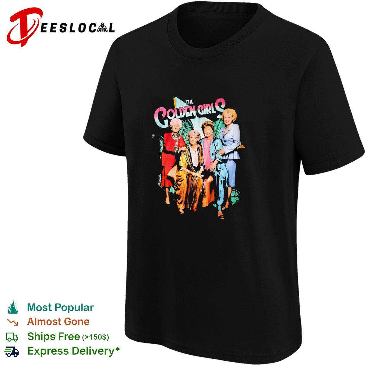 The Golden Girls Dorothy Blanche Rose Sophia Cast Members 90s Television Show shirt