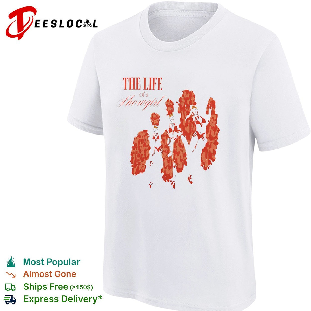 The Life of a Showgirl Cabaret shirt