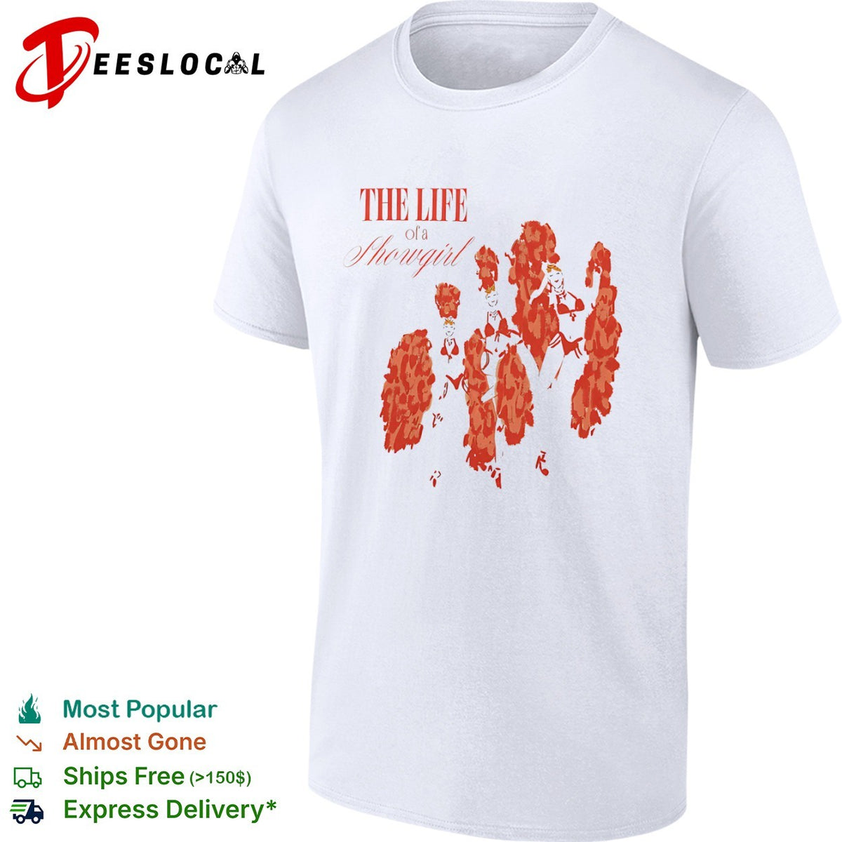 The Life of a Showgirl Cabaret shirt