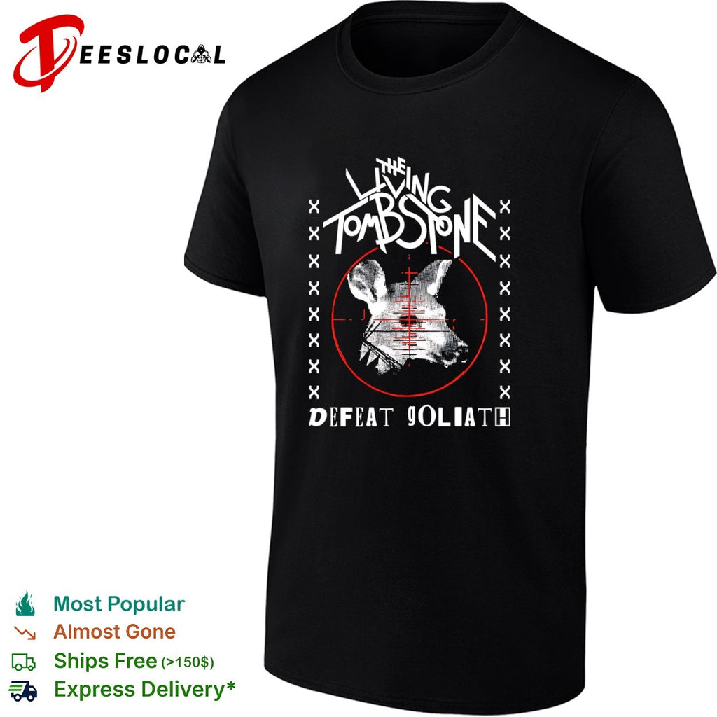 The Living Tombstone Defeat Goliath Animal Sight Target Red Crosshair shirt