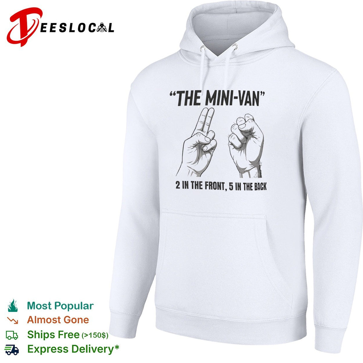 The Mini-van 2 in the front 5 in the back adult humor offensive comedy shirt
