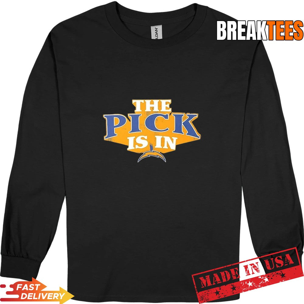 The Pick is in Los Angeles Chargers Football T-Shirt