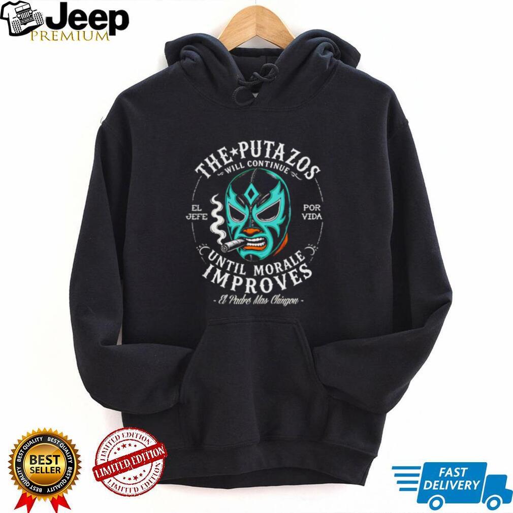 The Putazos Will Continue Until Morale Improves Lucha Libre Mask T Shirt