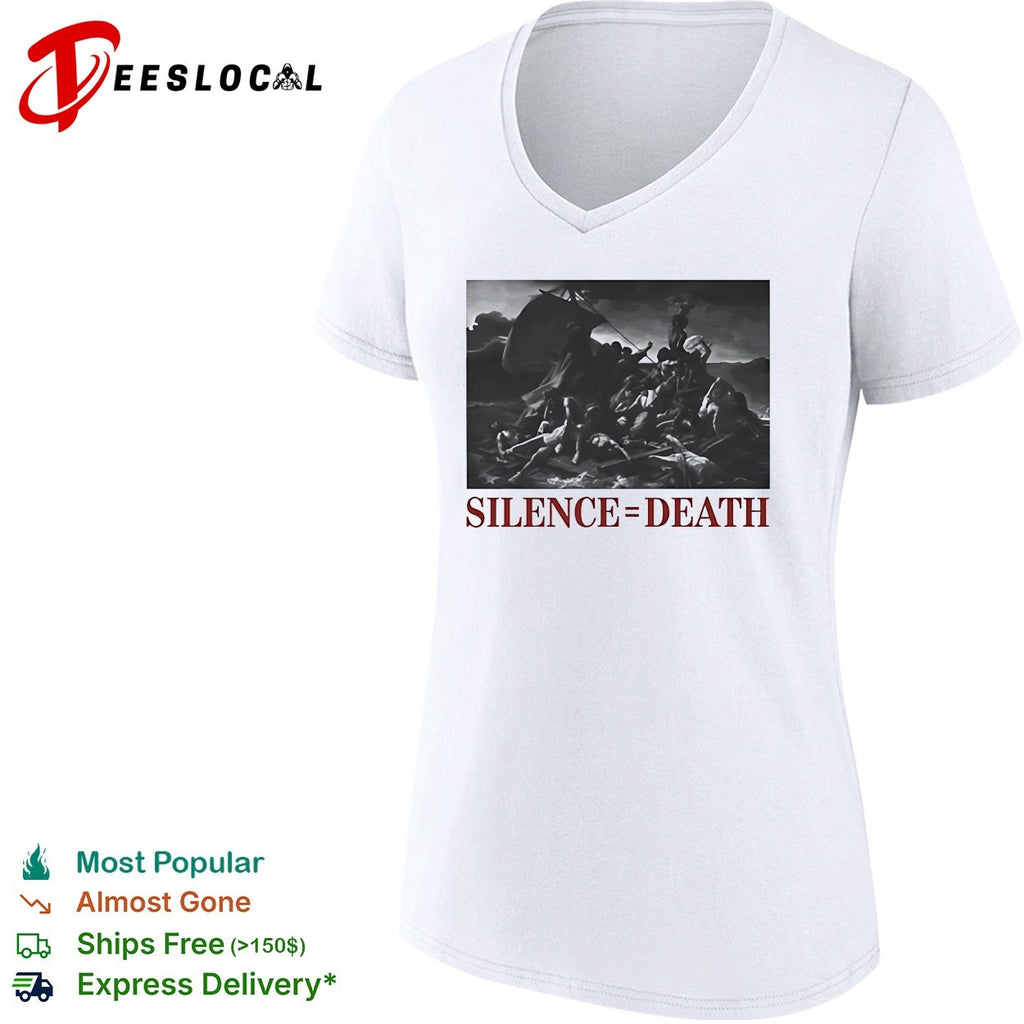 The Raft of the Medusa Silence equal Death shirt