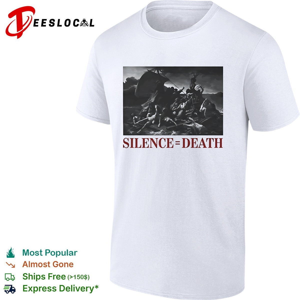 The Raft of the Medusa Silence equal Death shirt