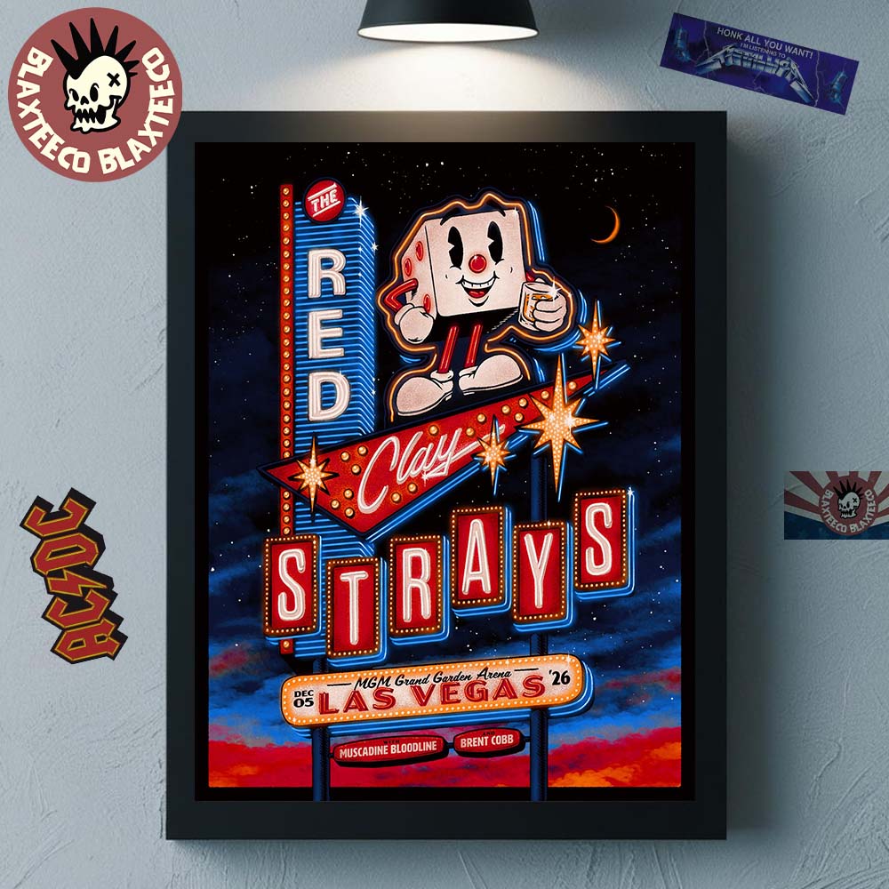 The Red Clay Strays Live In Las Vegas 2026 Gig Poster At MGM Grand Garden Arena On December 5 2026 Decor Poster Canvas