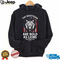 The Righteous Are Bold As Lions Proverbs American Flag T shirt