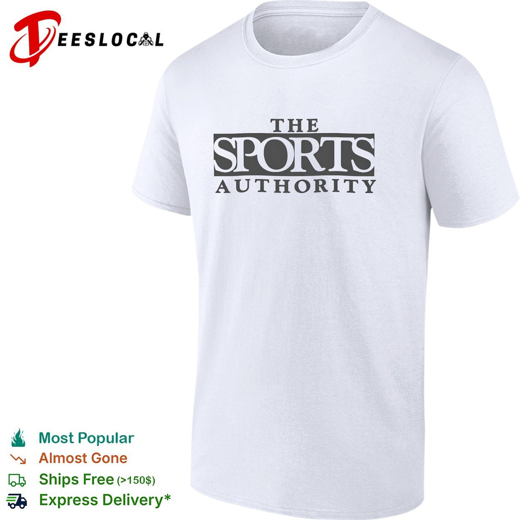 The Sports Authority Parody The Sports Authority Logo Retro Sports Parody Shirt