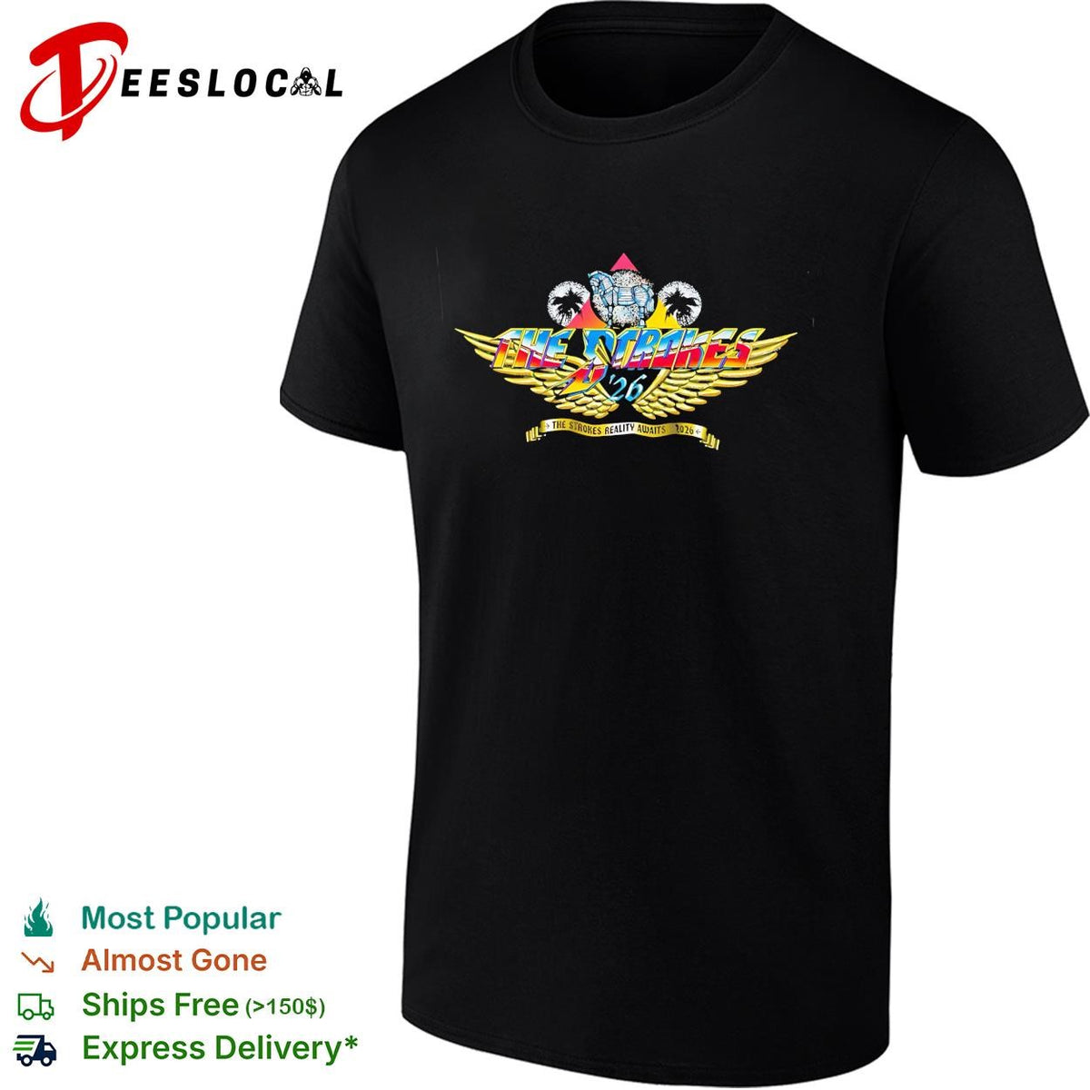 The Strokes 2026 reality awaits golden wings logo bold lettering graphic shirt