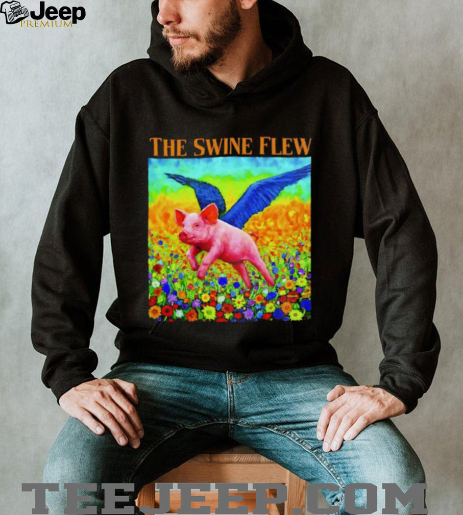 The Swine Flew Whimsical Flying Pig Surreal Art Colorful T Shirt