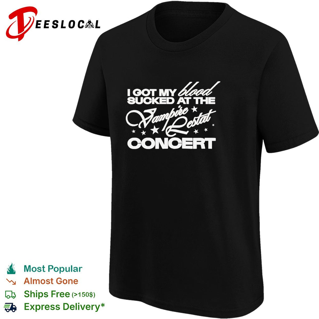 The Vampire Lestat I got my blood sucked at the Vampire Lestat concert shirt