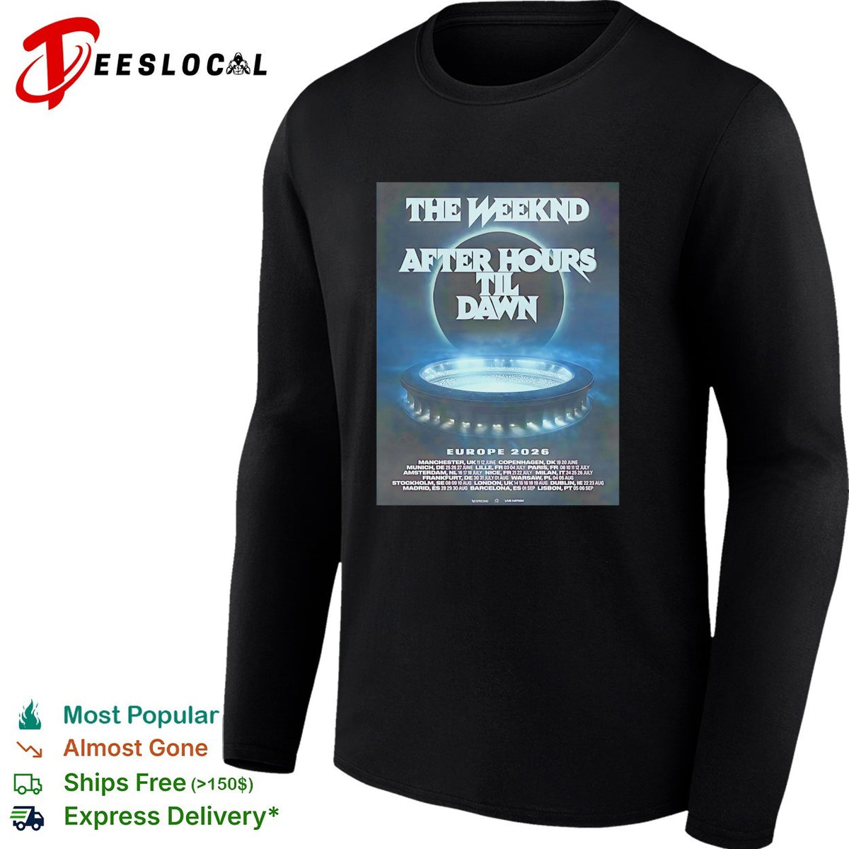 The Weeknd After Hours Til Dawn 2026 Europe And UK poster shirt