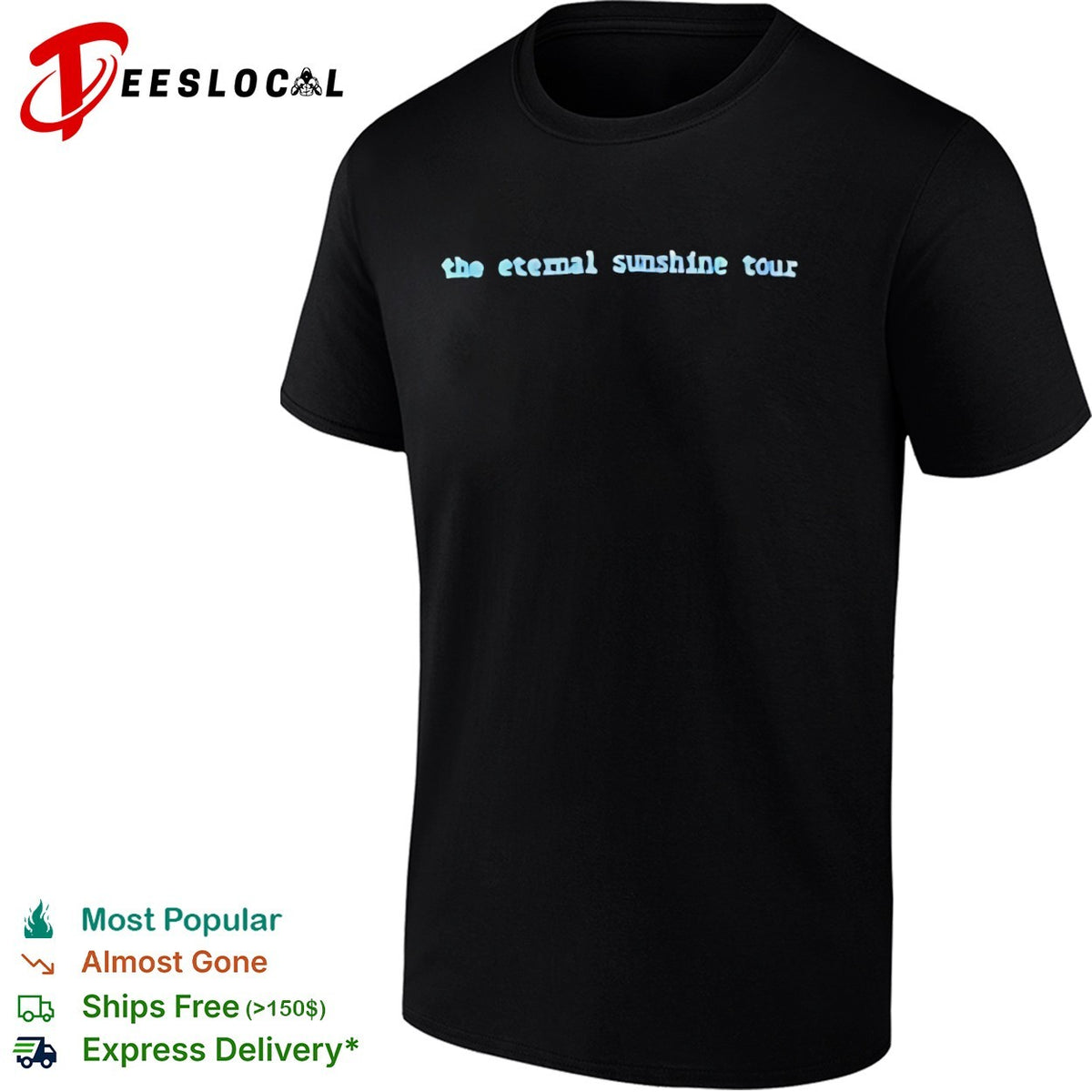 The eternal sunshine tour shirt