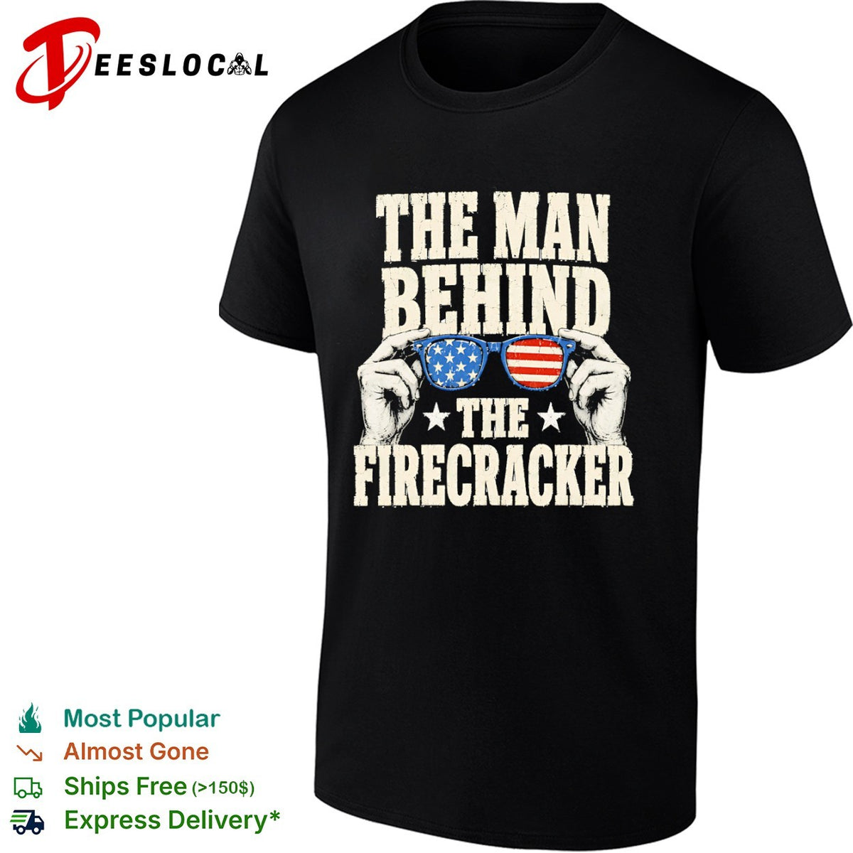 The man behind the firecracker American flag sunglasses patriotic 4th of July shirt