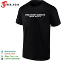 The most politically incorrect man alive blue bold text shirt