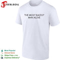The most politically incorrect man alive cream background bold text shirt