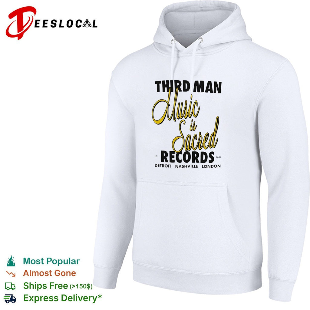 Third Man Records music is sacred est 2001 Detroit Nashville London shirt