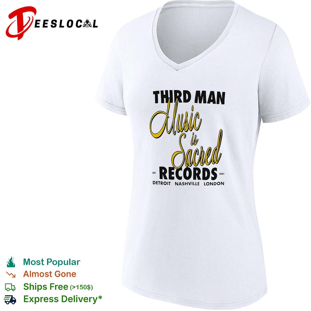 Third Man Records music is sacred est 2001 Detroit Nashville London shirt