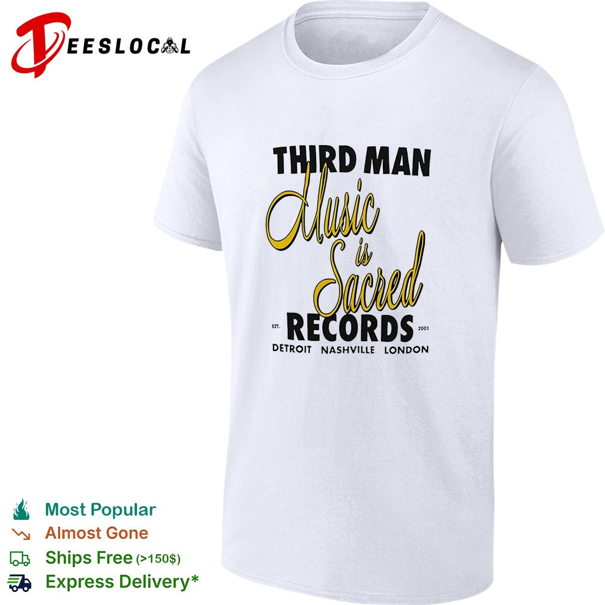 Third Man Records music is sacred est 2001 Detroit Nashville London shirt