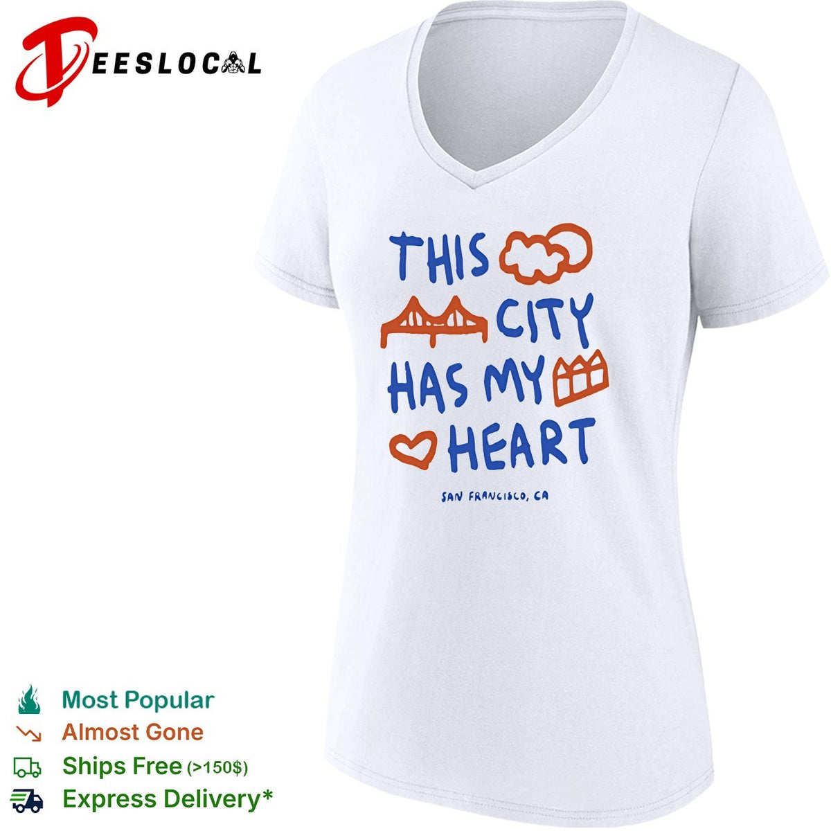 This City Has My Heart San Francisco CA shirt