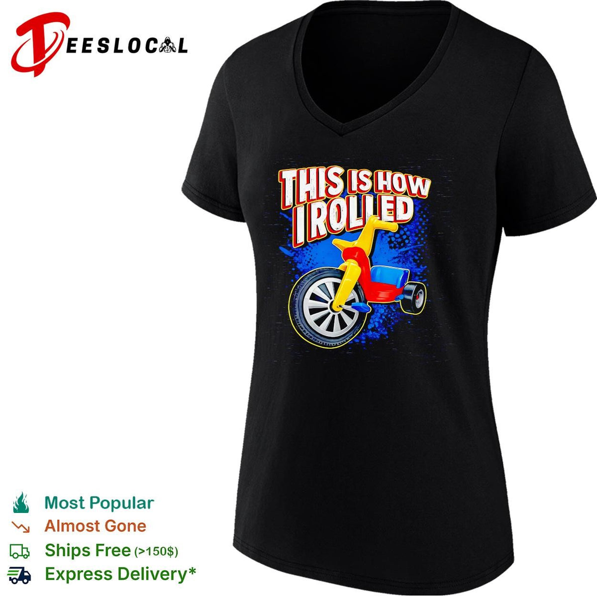 This is how I rolled Big Wheel retro tricycle childhood nostalgia funny shirt