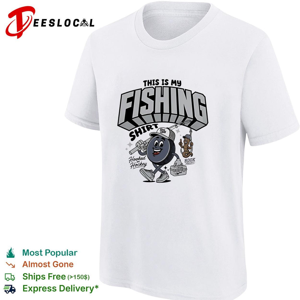 This is my fishing hooked on hockey shirt