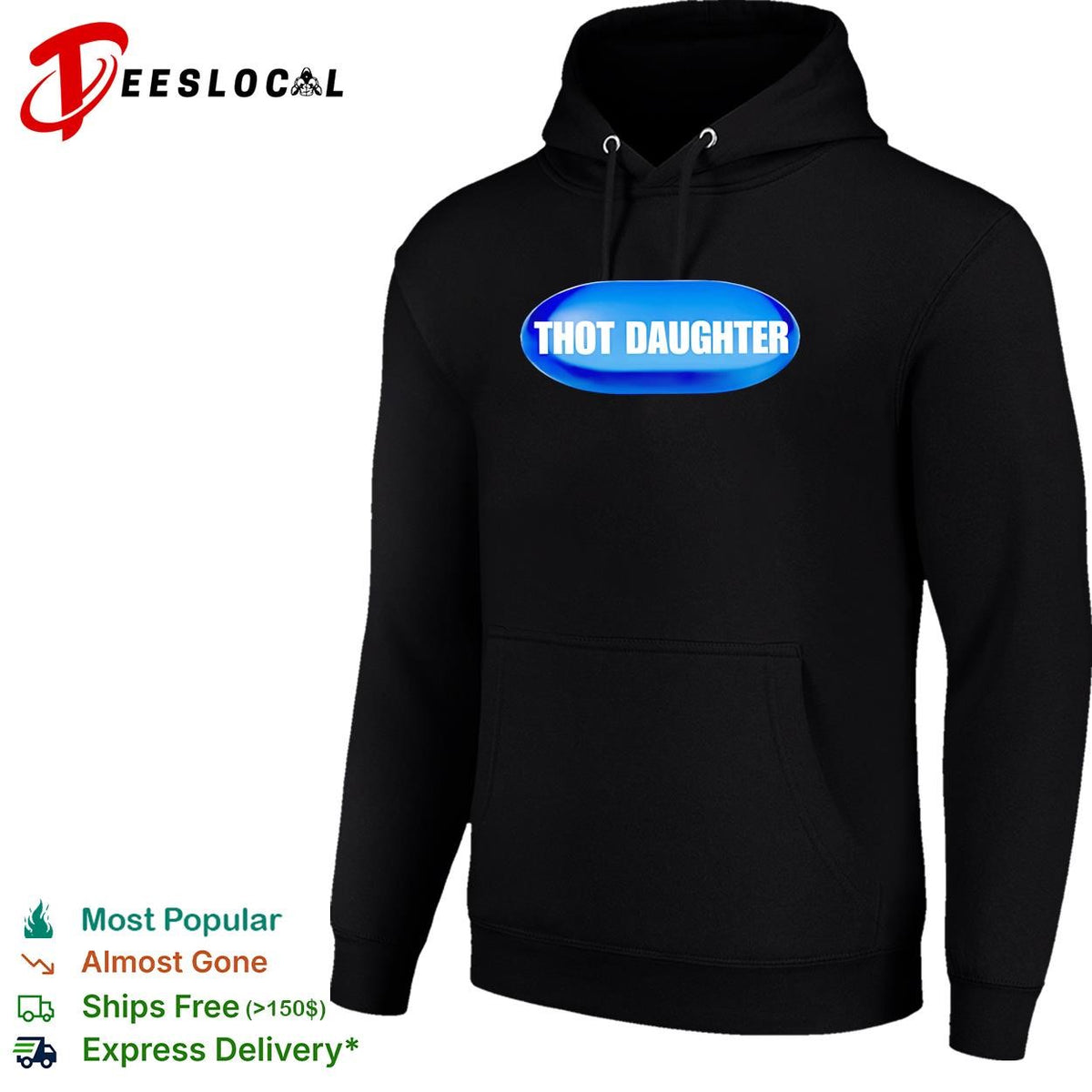 Thot Daughter funny shirt