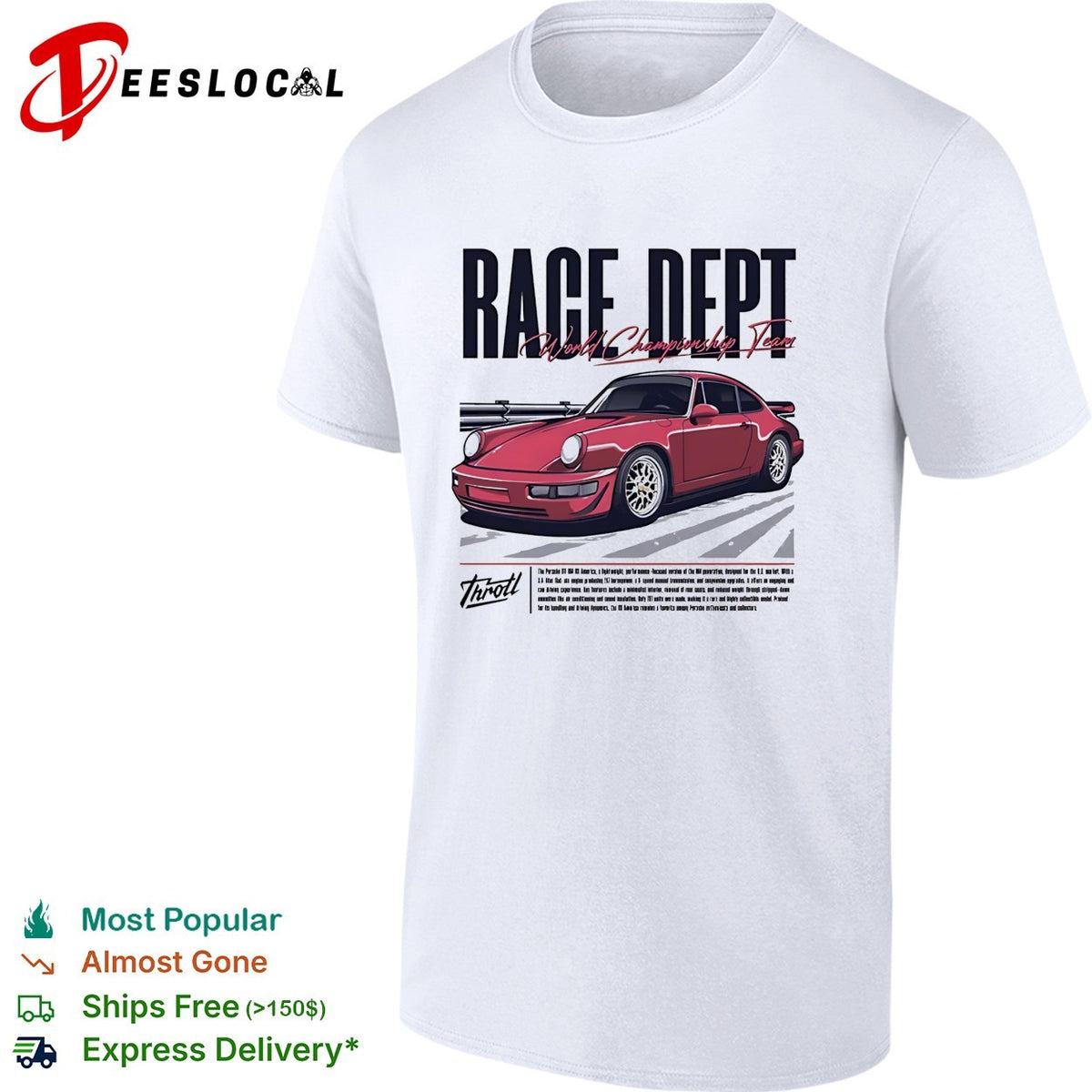 Throtl Race Dept Porsche 911 World Championship Team graphic shirt