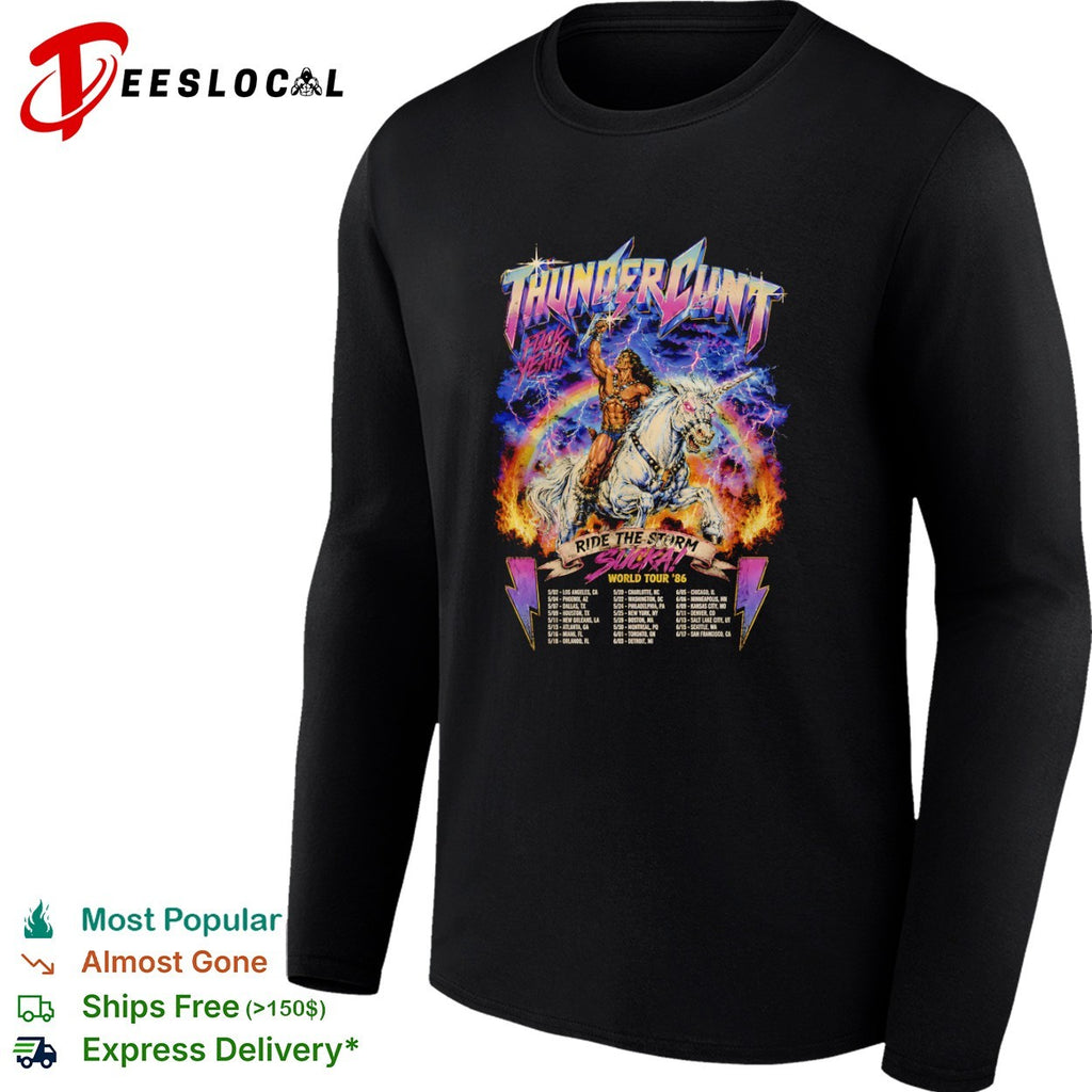 Thundercunt Ride the Storm Sucka World Tour 86 1986 Heavy Metal Fantasy shirt