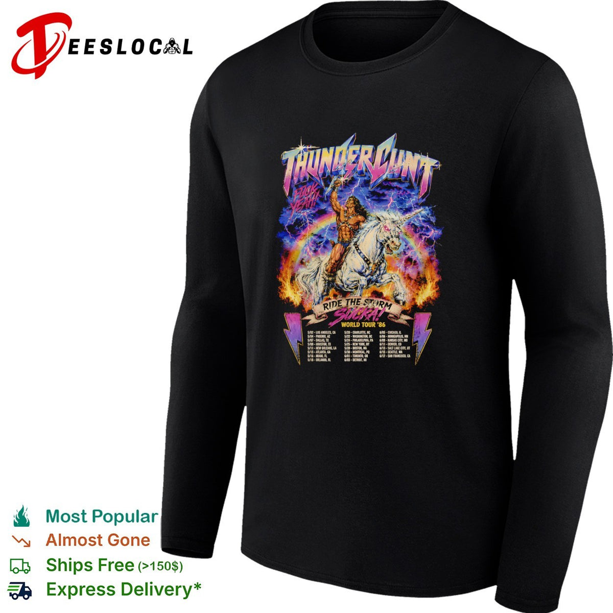 Thundercunt Ride the Storm Sucka World Tour 86 1986 Heavy Metal Fantasy shirt