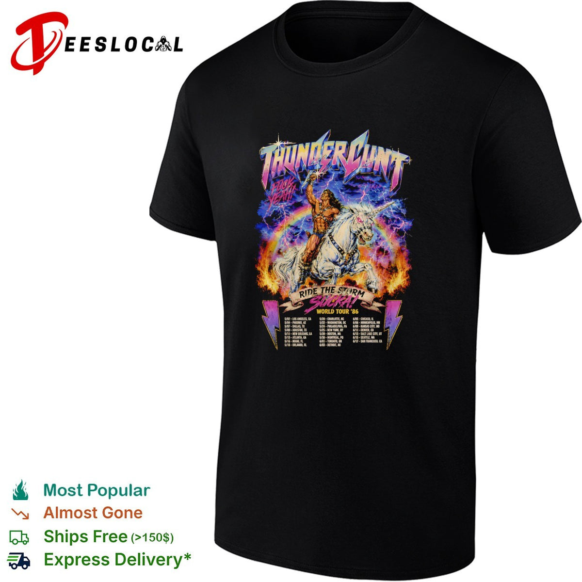 Thundercunt Ride the Storm Sucka World Tour 86 1986 Heavy Metal Fantasy shirt
