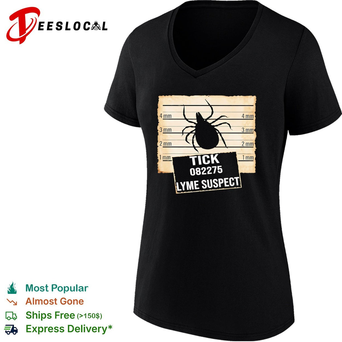 Tick 082275 Lyme Suspect Mugshot Lineup Measurement Scale Identification shirt