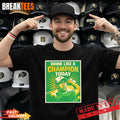 Tiger Woods Golf Drink Like a Champion Today funny T-Shirt