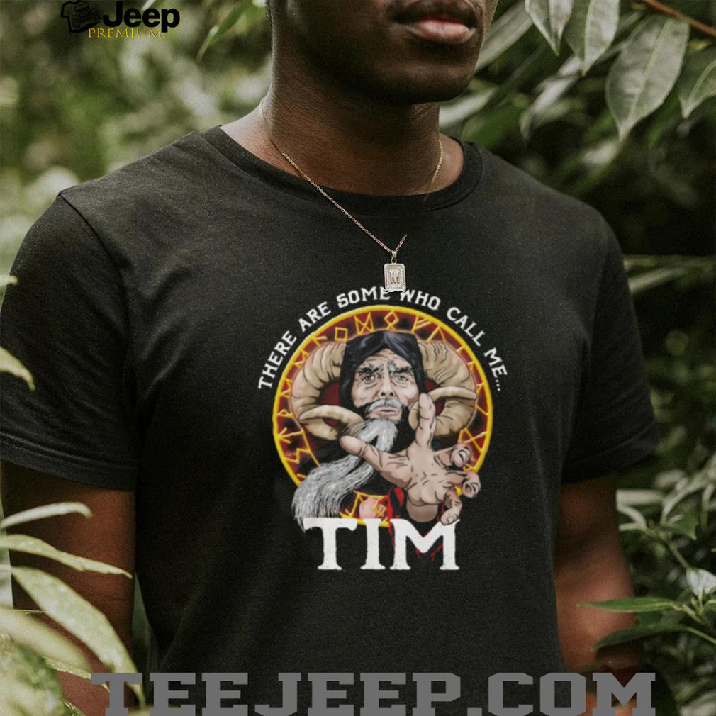 Tim the Enchanter Monty Python “Some Who Call Me Tim” T Shirt