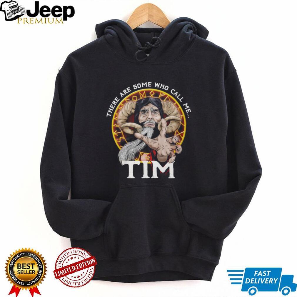 Tim the Enchanter Monty Python “Some Who Call Me Tim” T Shirt