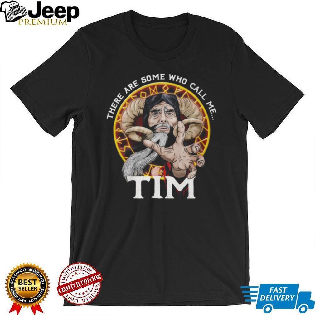 Tim the Enchanter Monty Python “Some Who Call Me Tim” T Shirt
