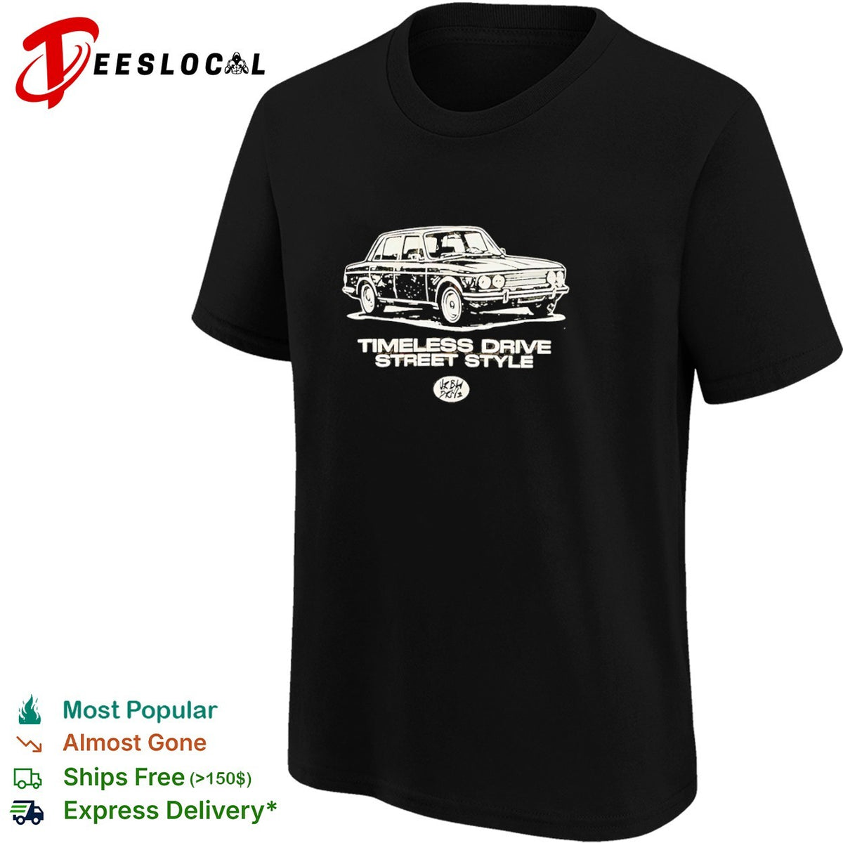 Timeless Drive Street Style Classic Sedan Car shirt