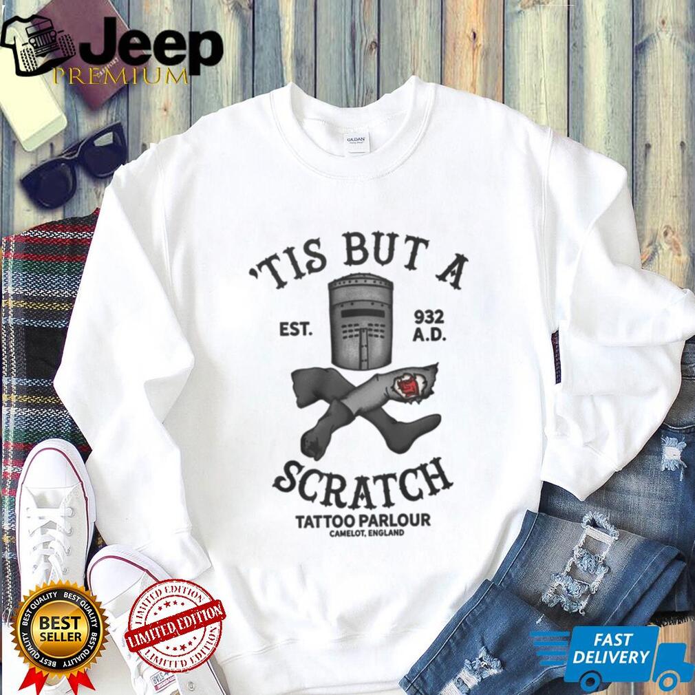 Tis But A Scratch Tattoo Parlor Camelot Black Knight Monty Python T Shirt