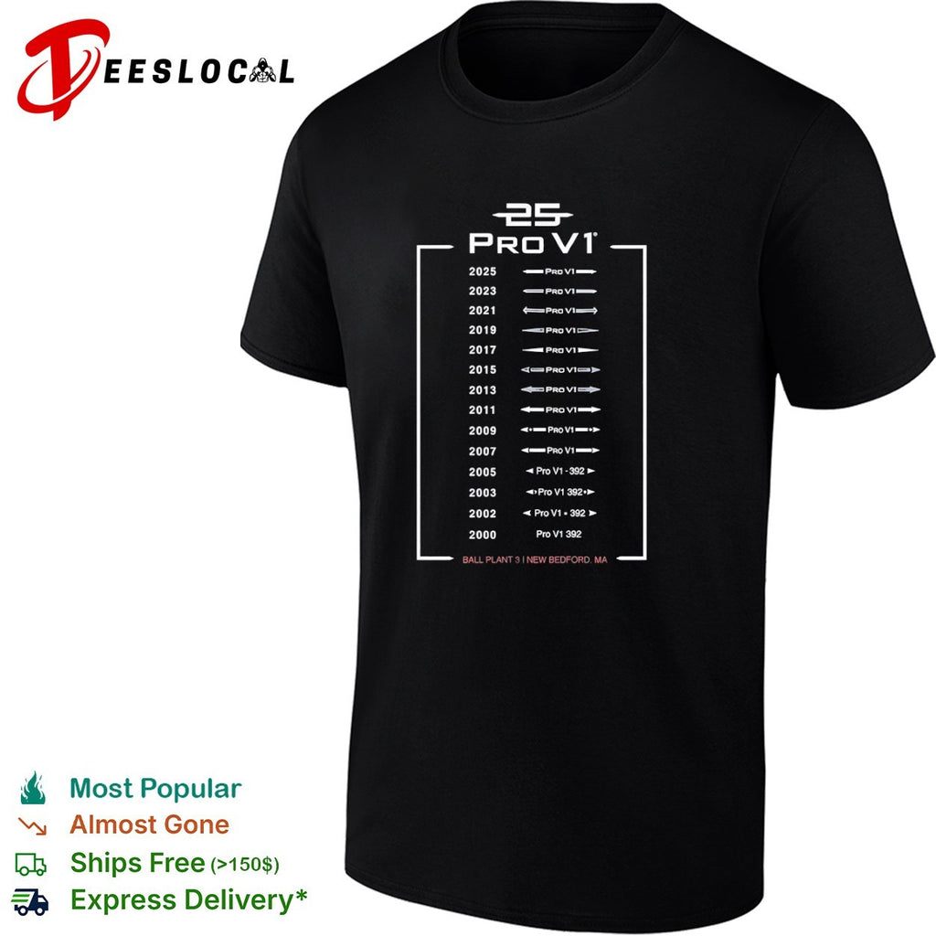 Titleist Pro V1 25 Years Evolution Ball Plant 3 New Bedford MA Anniversary shirt