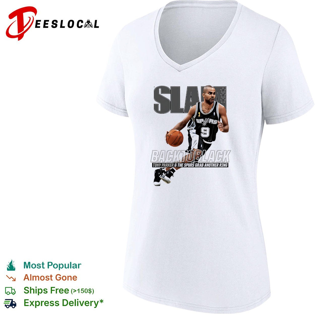 Tony Parker San Antonio Spurs back to black grab another ring slam shirt