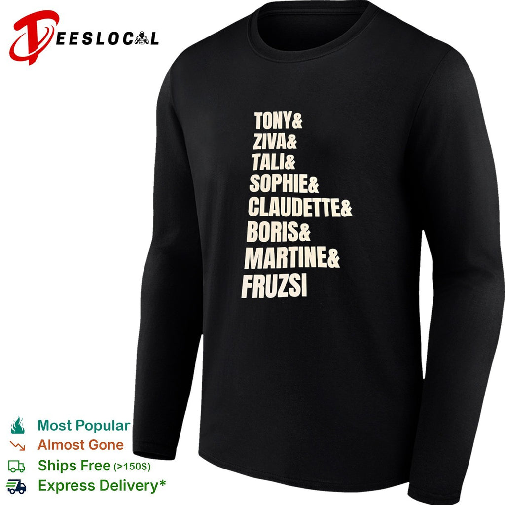 Tony and Ziva and Tali and Sophie and Claudette and Boris and Martine and Fruzsi shirt