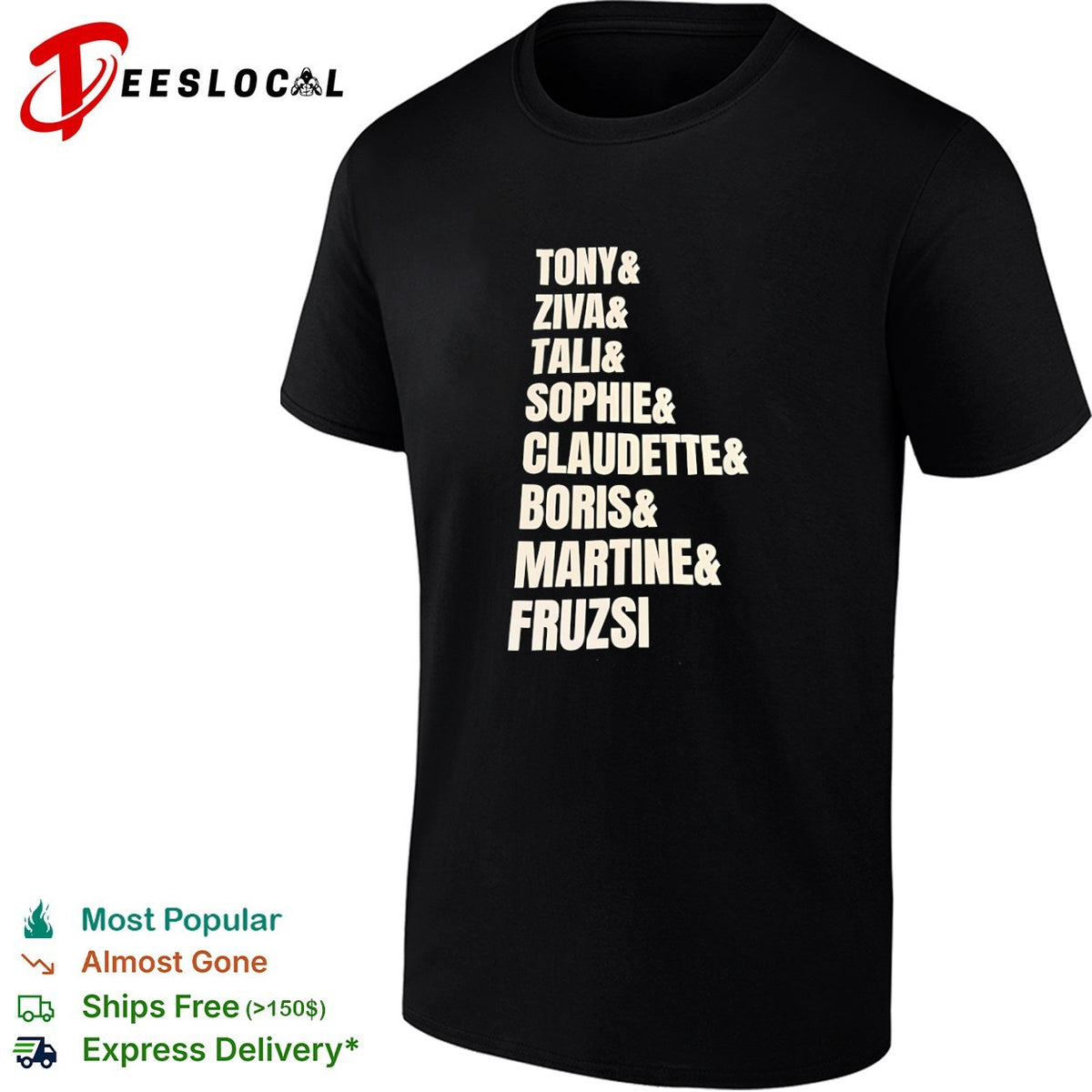 Tony and Ziva and Tali and Sophie and Claudette and Boris and Martine and Fruzsi shirt