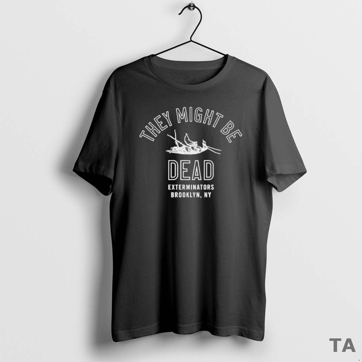 Top They Might Be Giants Exterminators Brooklyn Ny They Might Be Dead T Shirt Sweater