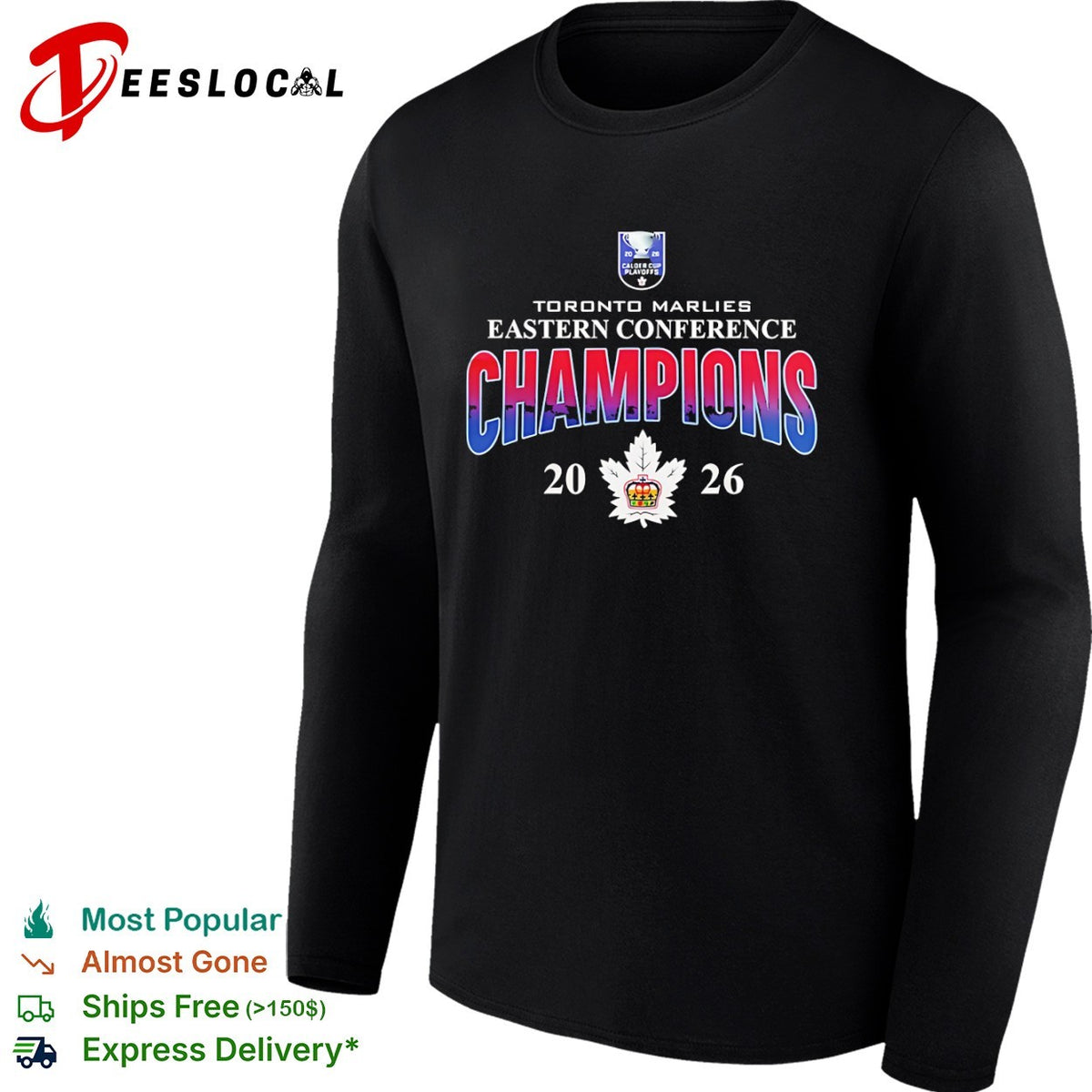 Toronto Marlies Eastern Conference Champions 2026 Calder Cup Playoffs Logo shirt