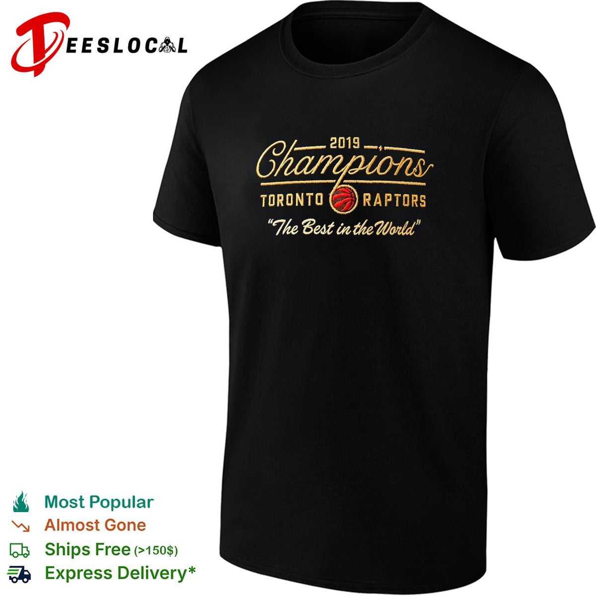 Toronto Raptors 2019 NBA Champions the best in the world cap graphic shirt