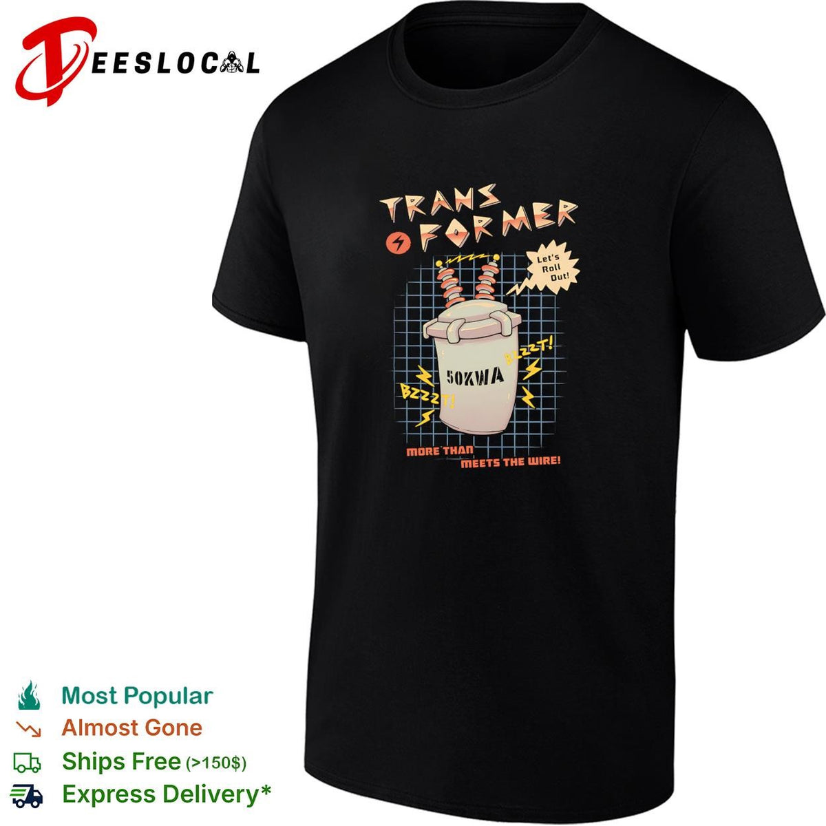 Transformer 50kwa more than meets the wire electrical parody funny shirt
